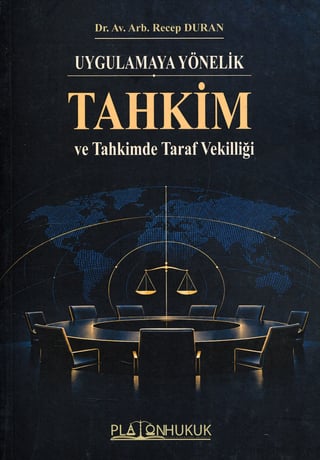 Tahkim ve Tahkimde Taraf Vekilliği