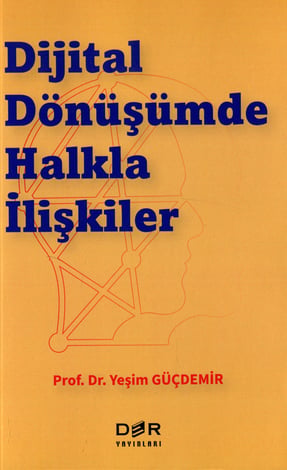 Dijital Dönüşümde Halkla İlişkiler