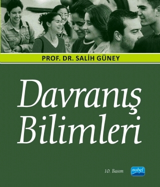 Davranış Bilimleri Prof. Dr. Salih Güney  - Kitap