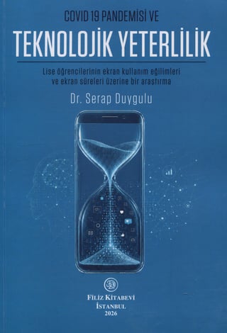 Covid–19 Pandemisi ve Teknolojik Yeterlilik