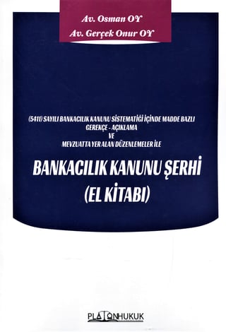 Bankacılık Kanunu Şerhi (El Kitabı)
