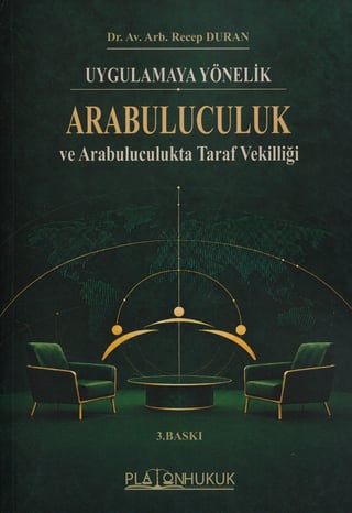 Arabuluculuk ve Arabuluculuk Rehberi