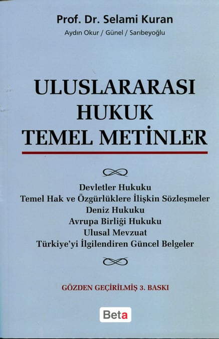 Uluslararası Hukuk Temel Metinler Prof. Dr. Selami Kuran  - Kitap