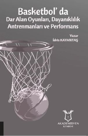 Basketbolda Dar Alan Oyunları, Dayanıklılık Antrenmanları ve Performans