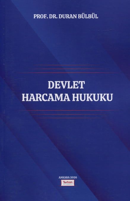 Devlet Harcama Hukuku Prof. Dr. Duran Bülbül  - Kitap