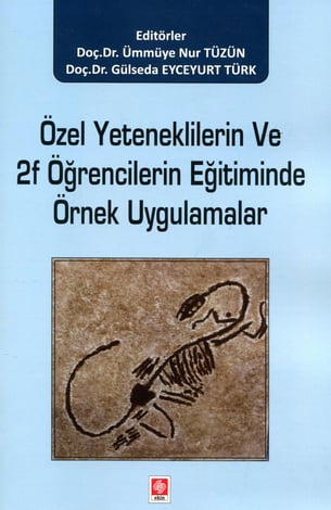 Özel Yeteneklilerin ve 2F Öğrencilerin Eğitiminde Örnek Uygulamalar