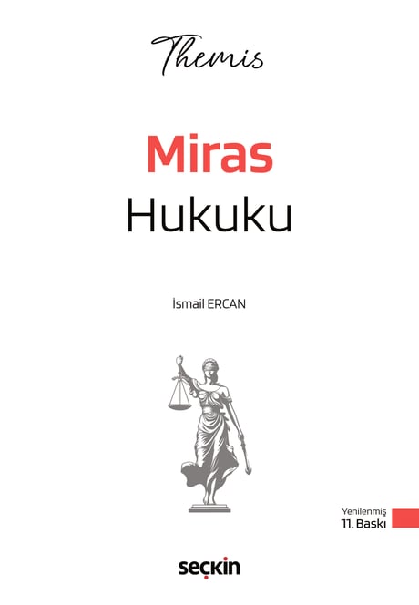 THEMIS – Miras Hukuku Konu Kitabı
 İsmail Ercan  - Kitap