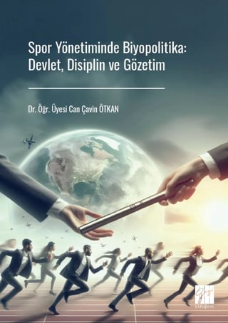 Spor Yönetiminde Biyopolitika