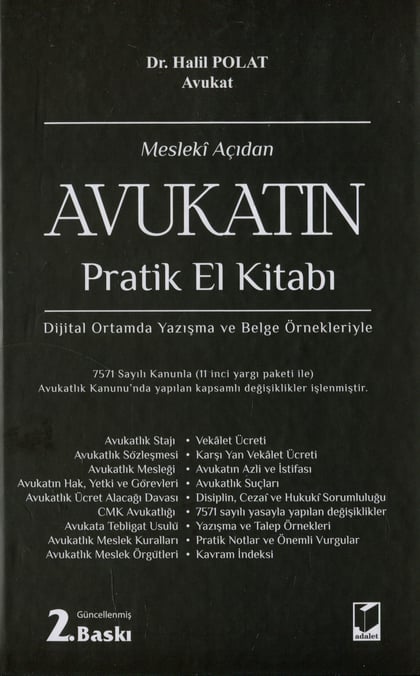 Mesleki Açıdan Avukatın Pratik El Kitabı Av. Dr. Halil Polat  - Kitap