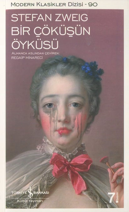 Modern Klasikler Dizisi – 90 Bir Çöküşün Öyküsü Stefan Zweig  - Kitap