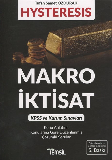 Hysteresis  Makro İktisat KPSS ve Kurum Sınavları Tufan Samet Özdurak  - Kitap