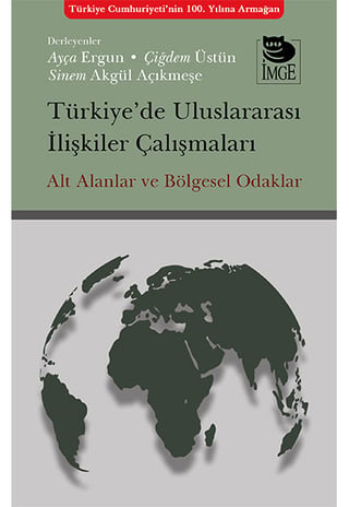 Türkiye'de Uluslararası İlişkiler Çalışmaları