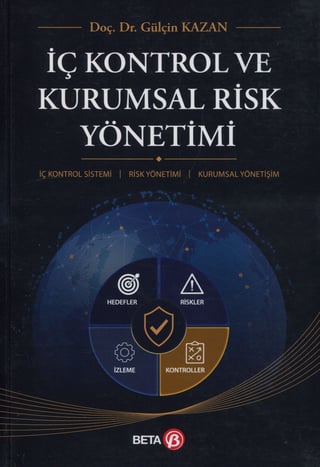 İç Kontrol ve Kurumsal Risk Yönetimi