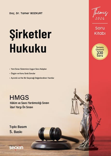 THEMIS – Şirketler Hukuku Soru Kitabı Tıpkı Basım Doç. Dr. Tamer Bozkurt  - Kitap