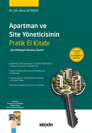 Apartman ve Site Yöneticisinin
Pratik El Kitabı