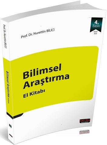 Bilimsel Araştırma El Kitabı Prof. Dr. Nurettin Bilici  - Kitap