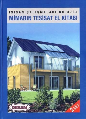 Mimarın Tesisat El Kitabı Cilt:2 Rüknettin Küçükçalı  - Kitap