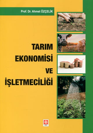 Tarım Ekonomisi ve İşletmeciliği