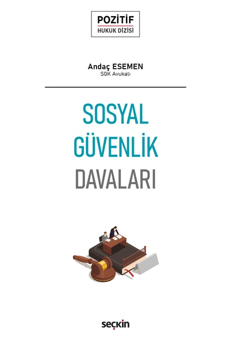 Pozitif Hukuk Dizisi  Sosyal Güvenlik Davaları Andaç Esemen  - Kitap