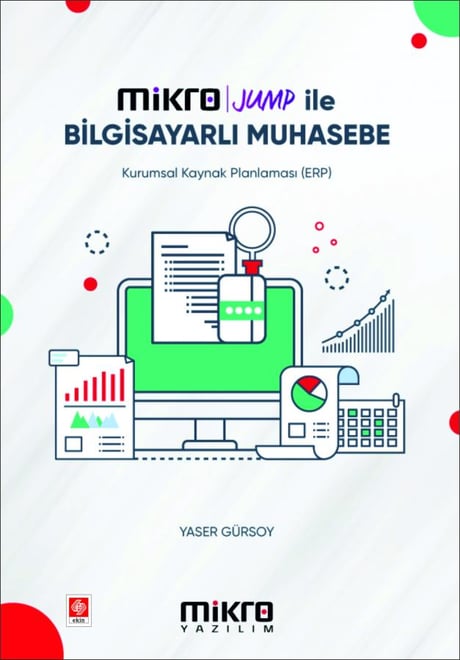 Mikro Jump ile Bilgisayarlı Muhasebe Kurumsal Kaynak Planlaması Yaser Gürsoy  - Kitap