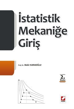 İstatistik Mekaniğe Giriş Prof. Dr. Bekir Karaoğlu  - Kitap