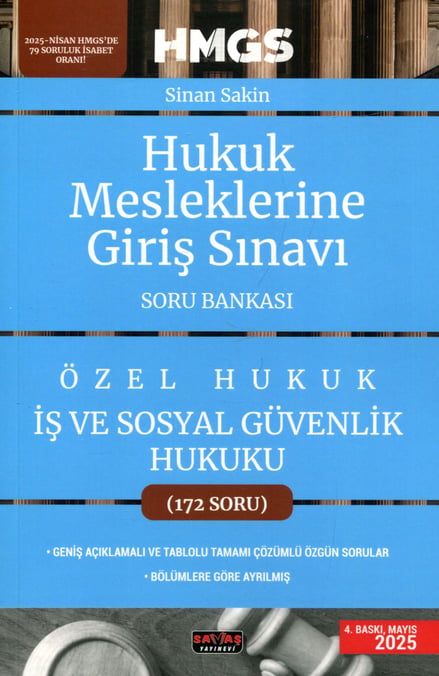 HMGS Özel Hukuk İş ve Sosyal Güvenlik Hukuku Soru Bankası  Sinan Sakin  - Kitap