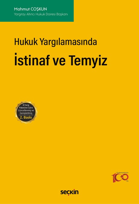 Hukuk Yargılamasında İstinaf ve Temyiz Mahmut Coşkun  - Kitap