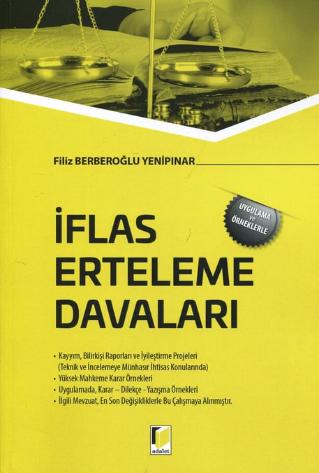 Uygulama ve Örneklerle İflas Erteleme Davaları Filiz Berberoğlu Yenipınar  - Kitap