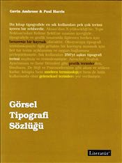 Görsel Tipografi Sözlüğü Gavin Ambrose  - Kitap