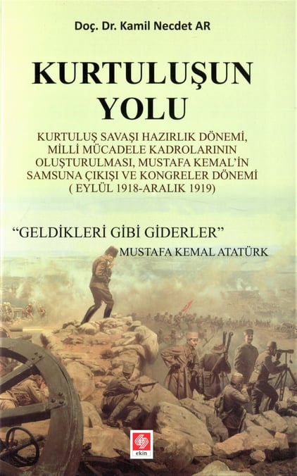 Kurtuluşun Yolu Doç. Dr. Kamil Necdet Ar  - Kitap