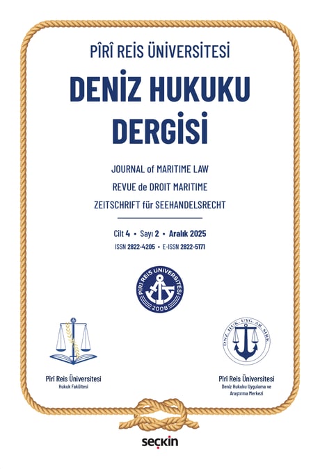 Piri Reis Üniversitesi Deniz Hukuku Dergisi C: 4 S: 2 Aralık 2025 Prof. Dr. Sezer Ilgın 