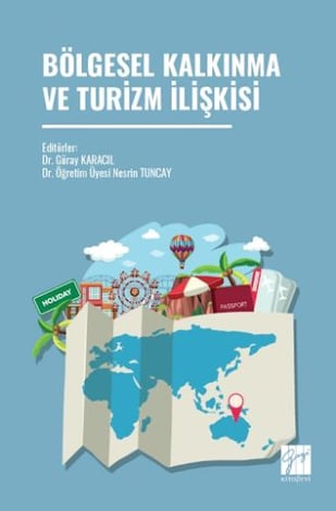 Bölgesel Kalkınma ve Turizm İlişkisi
