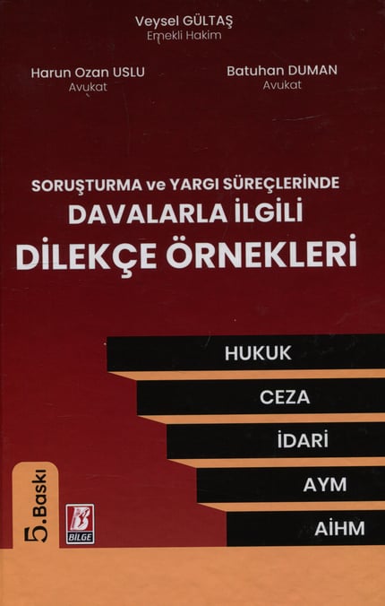 Davalarla İlgili Dilekçe Örnekleri Veysel Gültaş, Harun Ozan Uslu, Batuhan Duman  - Kitap