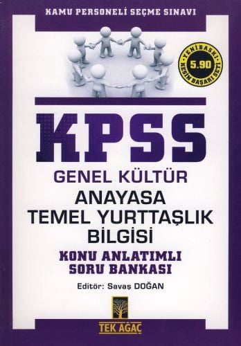 KPSS Genel Kültür Anayasa, Temel Yurttaşlık Bilgisi Konu Anlatımlı Soru Bankası Savaş Doğan  - Kitap