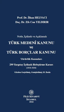 Türk Medeni Kanunu ve Türk Borçlar Kanunu