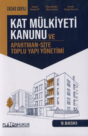 Kat Mülkiyeti Kanunu ve Apartman – Site Toplu Yapı Yönetimi