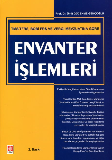 TMS/TFRS, BOBİ FRS ve Vergi Mevzuatına Göre Envanter İşlemleri Prof. Dr. Ümit Gücenme Gençoğlu  - Kitap