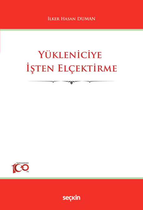 Yükleniciye İşten Elçektirme İlker Hasan Duman  - Kitap