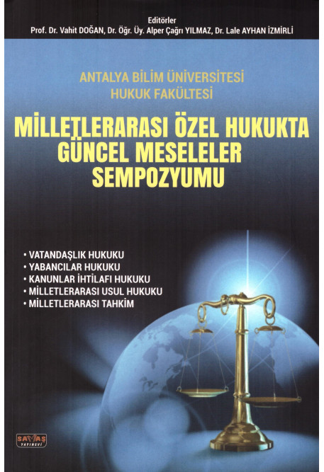 Milletlerarası Özel Hukukta Güncel Meseleler Sempozyumu Prof. Dr. Vahit Doğan  - Kitap