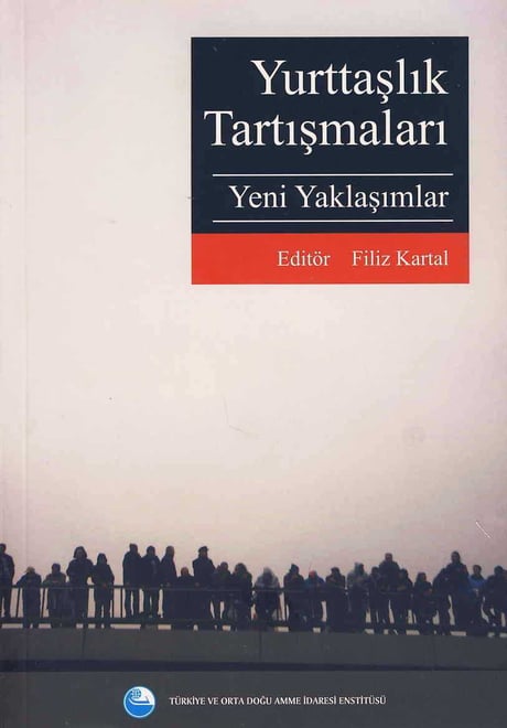 Yurttaşlık Tartışmaları Filiz Kartal  - Kitap