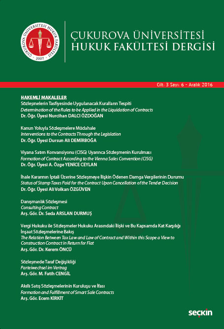 Çukurova Üniversitesi Hukuk Fakültesi Dergisi Cilt:3 Sayı:6 Aralık 2016 Prof. Dr. Ömer Korkut, Dr. Öğr. Üyesi Dursun Ali Demirboğa 