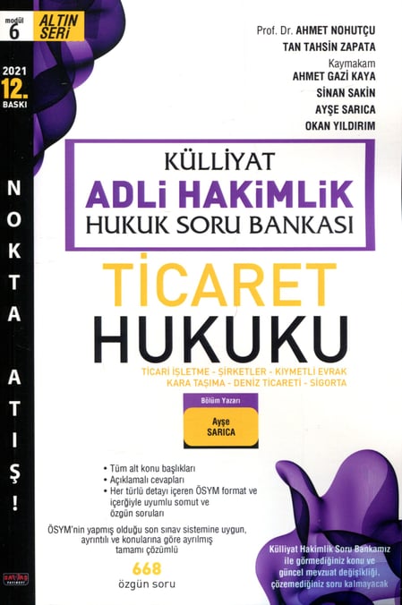 Modül: 6 Külliyat Adli Hakimlik Hukuk Soru Bankası Ticaret Hukuku Ayşe Sarıca  - Kitap