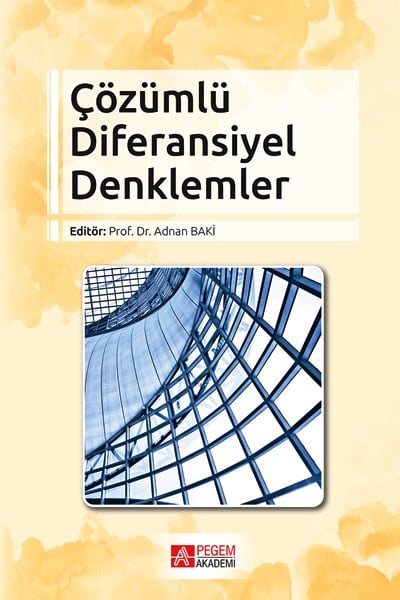 Çözümlü Diferansiyel Denklemler Prof. Dr. Adnan Baki  - Kitap
