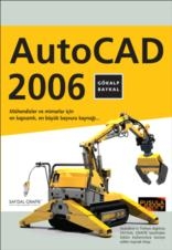 AutoCAD 2006 Gökalp Baykal  - Kitap