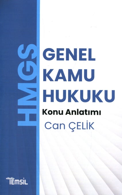 HMGS Genel Kamu Hukuku Konu Anlatımı Can Çelik  - Kitap