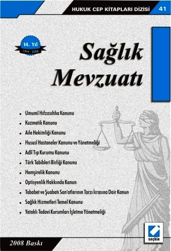 Sağlık Mevzuatı Seçkin Yayıncılık  - Kitap