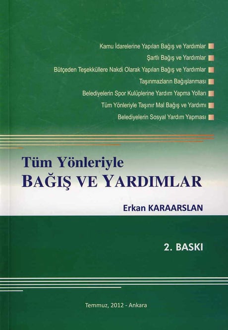 Tüm Yönleriyle Bağış ve Yardımlar Erkan Karaarslan  - Kitap