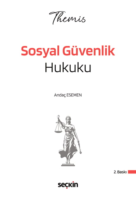 THEMIS – Sosyal Güvenlik Hukuku Konu Kitabı Andaç Esemen  - Kitap