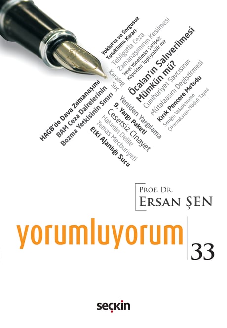 Yorumluyorum – 33 Prof. Dr. Ersan Şen  - Kitap