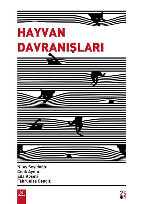 Hayvan Davranışları Cenk Aydın, Nilay Seyidoğlu, Eda Köşeli, Fahrünisa Cengiz  - Kitap